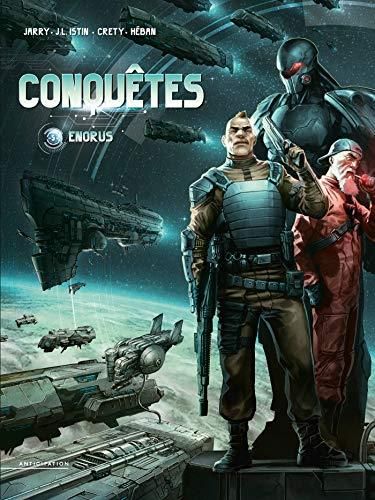 Conquêtes : tome 5 : Enorus